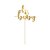 Tortenaufsatz - 25 cm - Oh Baby - Gold